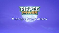 Midnight Snack Attack Title Card.jpeg
