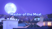 Master of the Moat Title Card