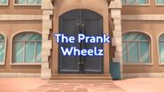 The Prank Wheelz title card