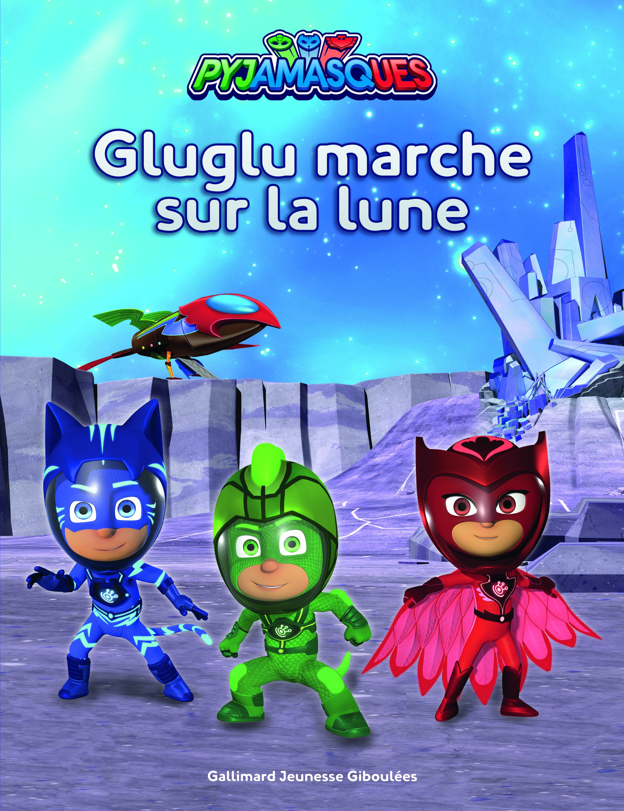 Gluglu marche sur la lune PJ Masks Wiki Fandom