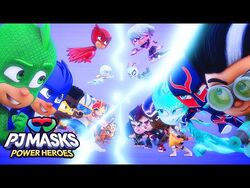 PJ_Masks_Power_Heroes_-_Official_Theme_Song_-_PJ_Masks_Official