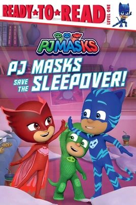 Pj-masks-save-the-sleepover-9781534485686 xlg