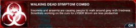 Walking Dead symptom combo