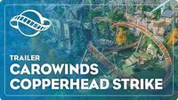 Planet Coaster Carowinds Copperhead Strike Coaster