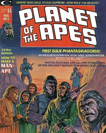 Planet Of The Apes Magazine 1 Planet Of The Apes Wiki Fandom