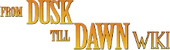 From Dust Till Dawn