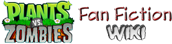 Plants vs. Zombies Fan Fiction Wiki