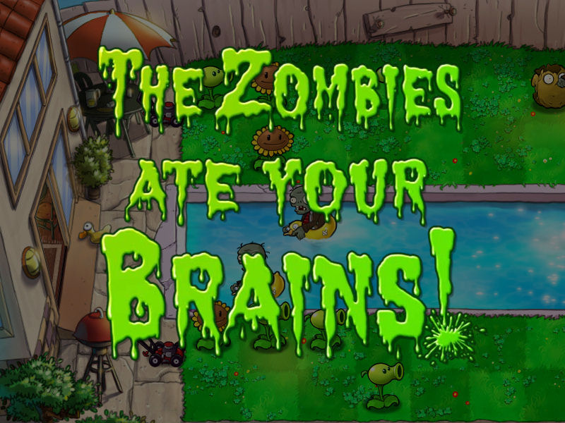 Сожру твой мозг. Растения против зомби зомби съели твои мозги. Plants vs Zombies зомби сожрали твои мозги!. Зомби против растений проигрыш. Растения против зомби зомби мозги.