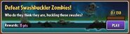 Swashbuckler Zombie's repeatable quest