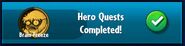 Brain Freeze's Hero Quests completed