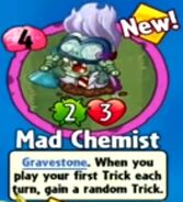 The player receiving Mad Chemist from a Premium Pack