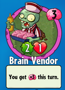 The player receiving Brain Vendor from a Premium Pack beefore update 1.6.27