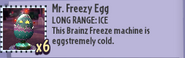 Mr Freezy Egg Description