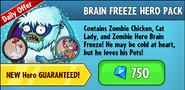 Cat Lady on Brain Freeze's Hero Pack