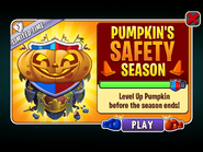 Pumpkin in another advertisement for Pumpkin's Safety Season in Arena