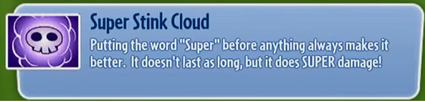 Super Stink Cloud