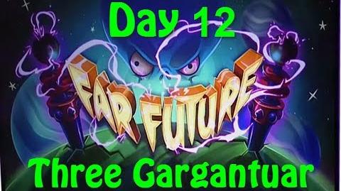 Far Future Day 12 - Three Gargantuar - Plants vs Zombies 2