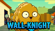 Wall-Knight in the animated trailer