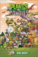 The dinosaurs in Plants vs. Zombies: Dino-Might