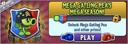 Mega Gatling Pea in an advertisement for Mega Gatling Pea's Mega Season in Arena