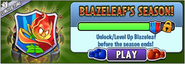 Blaze Leaf in another advertisement for Blaze Leaf's Season in Arena