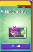 Tile Turnip's seeds in the store (Promoted)