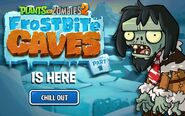 Promotional ad for Frostbite Caves Part 1.