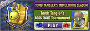 Zombot Sphinx-inator in an advertisement for Tomb Tangler's BOSS FIGHT Tournament in Arena