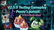 Re-upload Chinese Version Penny's Pursuit Testing gameplay - PvZ2 Chinese Version v2.5