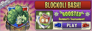 Gumnut in an advertisement for Gumnut's BOOSTED Tournament in Arena (Blockoli Bash!)