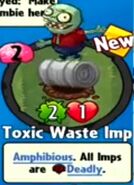 The player receiving Toxic Waste Imp from a Premium Pack