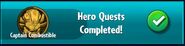 The player has completed Captain Combustible's Hero Quests