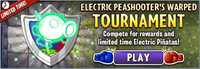 Electric Peashooter´s Warped Tournament