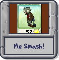 Me Smash!