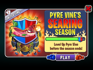 Pyre Vine in another advertisement in Pyre Vine's Searing Season in Arena