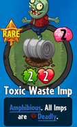 The player receiving Toxic Waste Imp from a Premium Pack