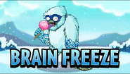 Brain Freeze in the animated trailer