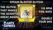 Steam Blaster Rate of Fire Glitch - Plants vs