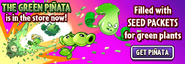 Split Pea in an advertisement of the Green Piñata in the main menu screen