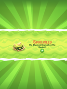 Spikeweed's introduction