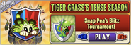 Snap Pea in an advertisement for Snap Pea's Blitz Tournament in Arena (Tiger Grass' Tense Season)