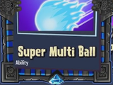 Super Multi Ball