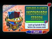 Explode-o-Vine in an advertisement of Explode-o-Vine's Incendiary Season about to end