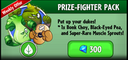 Muscle Sprout on the Prize-Fighter Premium Pack