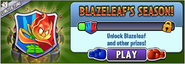 Blaze Leaf in an advertisement for Blaze Leaf's Season in Arena