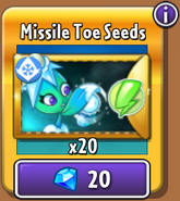 Missile Toe's seeds in the store (Gold)