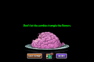 Losing screen that shows when the player lets a zombie walk over the flowers (from version 1.7 onwards). Note that the brain still appears, despite the fact that the zombies did not eat the player's brains.