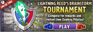 Lightning Reed´s Brainstorm Tournament (5/8/2018-5/15/2018)