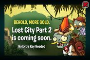 An advertisement for Lost City part 2