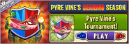 Pyre Vine's Tournament (10/14/2019-10/21/2019)